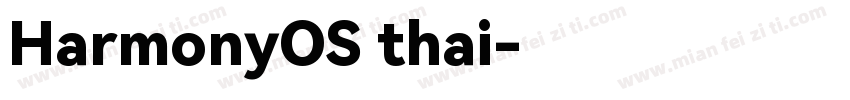 HarmonyOS thai字体转换